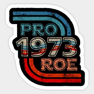 Pro Roe | 1973 Vintage Sticker